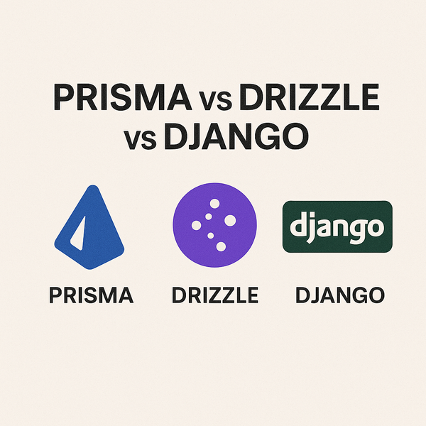 Prisma vs Drizzle vs Django ORMs in 2025: A Comprehensive Comparison for Modern Developers